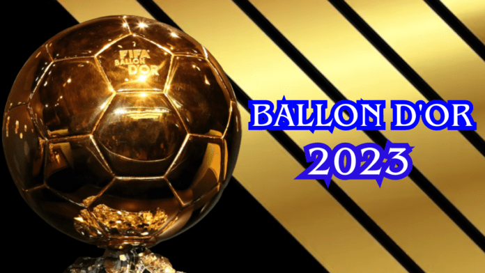 ballon d'or 2023 ballon d'or