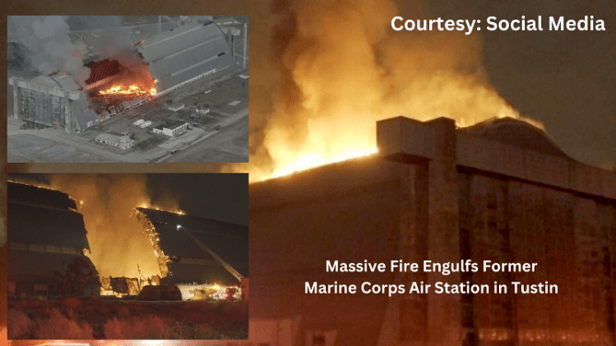 Massive Fire Engulfs Former Marine Corps Air Station in Tustin Tustin